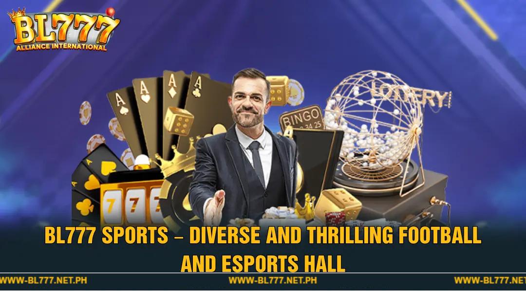 BL777 Sports – Thrilling Sports Betting Lobby Every Minute